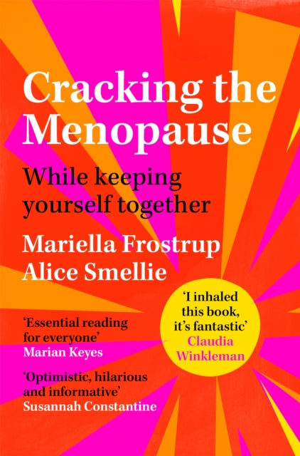 Cracking the Menopause : While Keeping Yourself Together-9781529059052