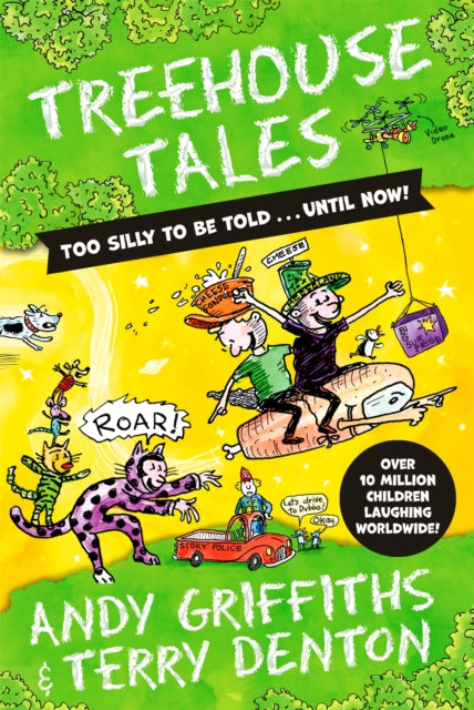 Treehouse Tales: too SILLY to be told ... UNTIL NOW! : No. 1 bestselling series-9781529088670