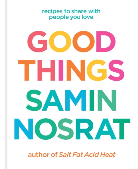 Good Things : Recipes to Share with People You Love-9781529106718