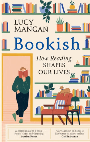 Bookish : How Reading Shapes Our Lives-9781529110128