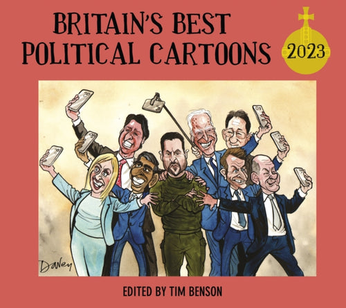 Britain's Best Political Cartoons 2023-9781529153873