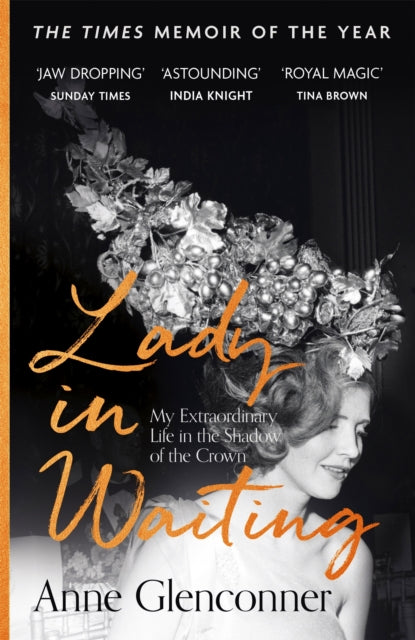 Lady in Waiting : The charming, word-of-mouth bestseller, with over 500,000 copies sold-9781529359107