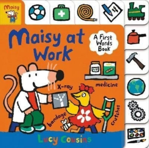 Maisy at Work: A First Words Book-9781529501469