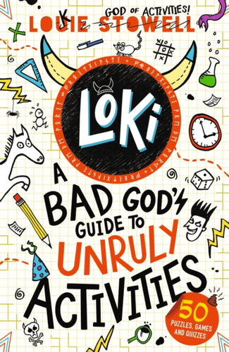 Loki: A Bad God's Guide to Unruly Activities : The No. 1 bestselling series!-9781529515787