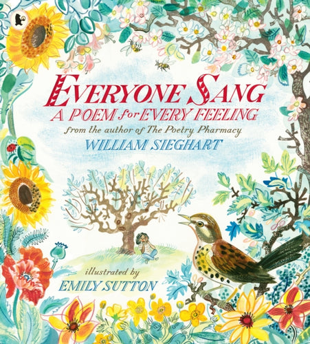 Everyone Sang: A Poem for Every Feeling-9781529524215