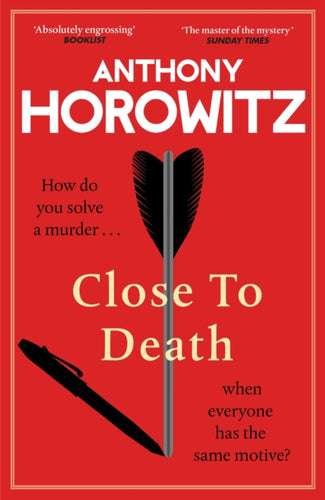 Close to Death : How do you solve a murder … when everyone has the same motive? (Hawthorne, 5)-9781529904239