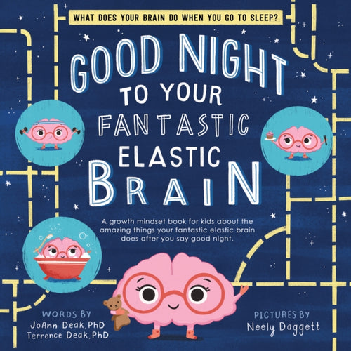 Good Night to Your Fantastic Elastic Brain-9781728220284