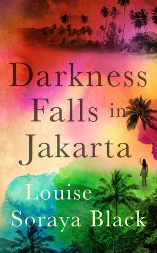 Darkness Falls in Jakarta -9781739471644