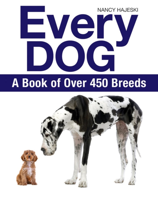 Every Dog: A Book of 450 Breeds-9781770858251