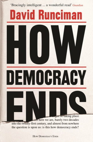 How Democracy Ends-9781781259757