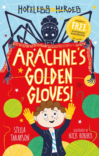 Arachne's Golden Gloves! : 3-9781782263470