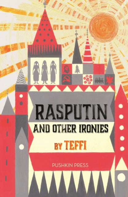 Rasputin and Other Ironies-9781782272175