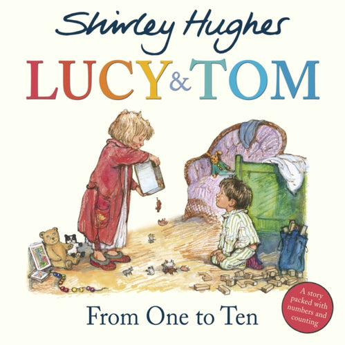 Lucy & Tom: From One to Ten-9781782957263