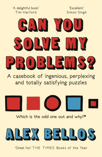 Can You Solve My Problems? : A casebook of ingenious, perplexing and totally satisfying puzzles-9781783351152