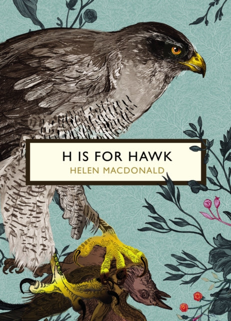 H is for Hawk (The Birds and the Bees)-9781784871109