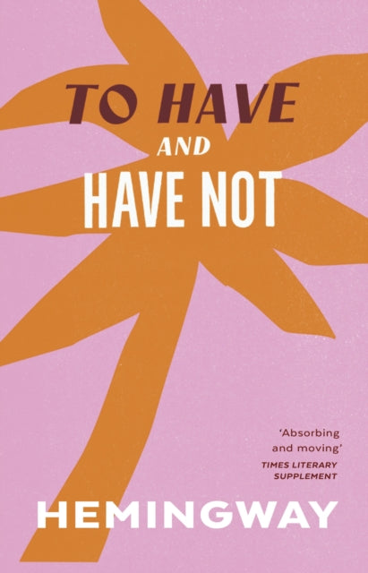 To Have and Have Not-9781784872021