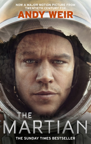 The Martian : The international bestseller behind the Oscar-winning blockbuster film-9781785031137