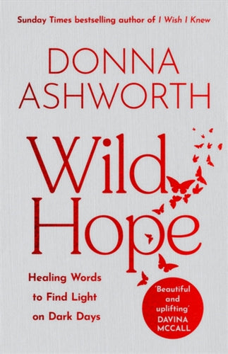Wild Hope : The inspirational No 1 Sunday Times bestseller-9781785305160