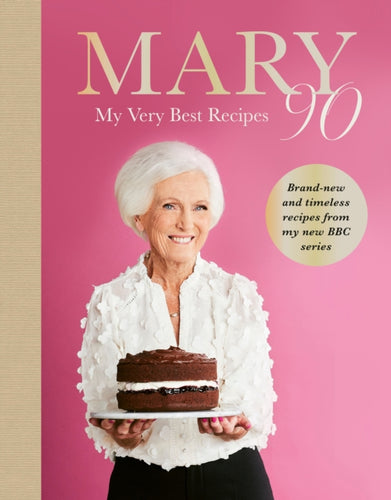 Mary 90 : My Very Best Recipes-9781785949661