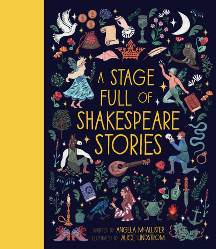 A Stage Full of Shakespeare Stories : 12 Tales from the world's most famous playwright Volume 3-9781786031143