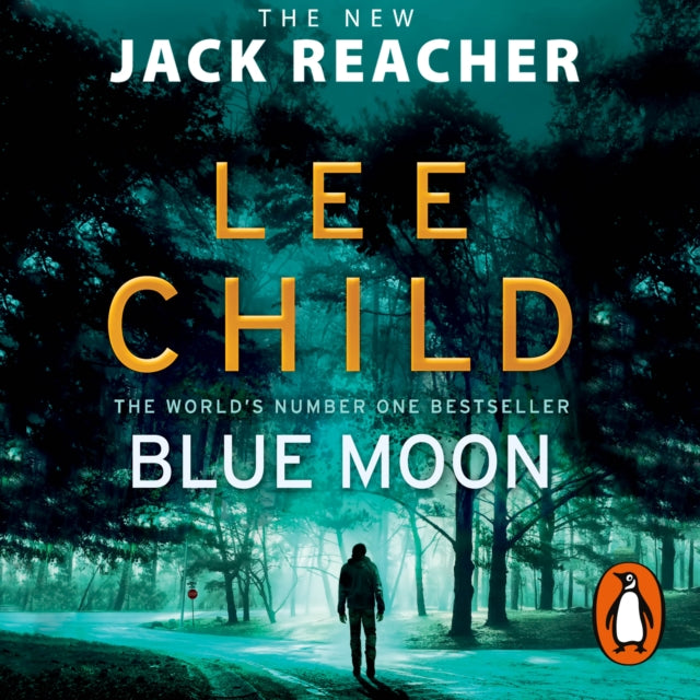 Blue Moon : (Jack Reacher 24)-9781786141828