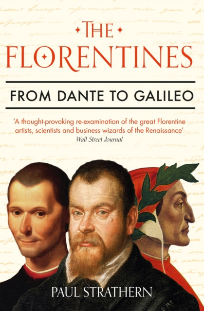 The Florentines : From Dante to Galileo-9781786498748