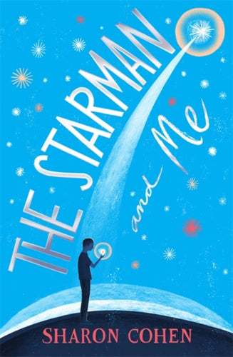 The Starman and Me-9781786540089
