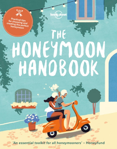The Honeymoon Handbook-9781786576200