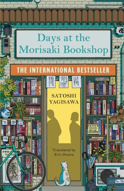 Days at the Morisaki Bookshop : A charming and uplifting Japanese translated story on the healing power of books-9781786583239