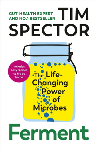 Ferment : The Life-Changing Power of Microbes-9781787334656