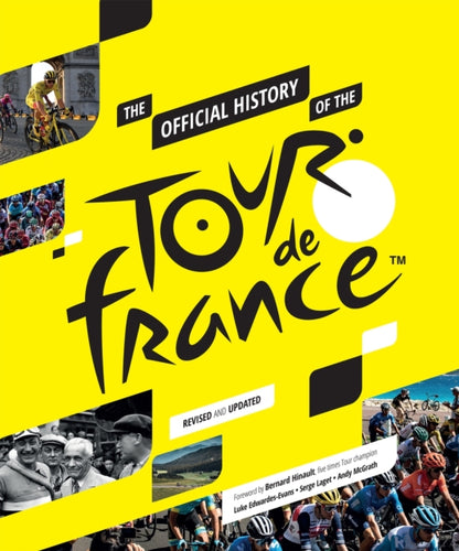 The Official History of the Tour de France-9781787396685