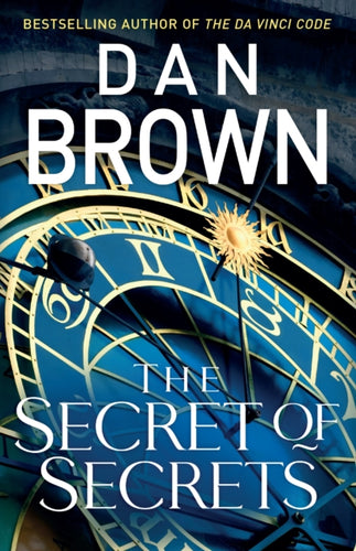 The Secret of Secrets : (Robert Langdon Book 6)-9781787634558
