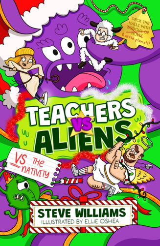 Teachers vs Aliens vs the Nativity!-9781788425896
