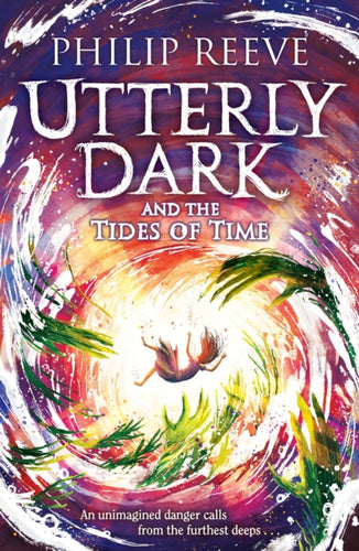 Utterly Dark and the Tides of Time-9781788452885