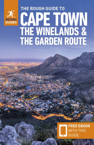 The Rough Guide to Cape Town, the Winelands & the Garden Route: Travel Guide with Free eBook-9781789196115