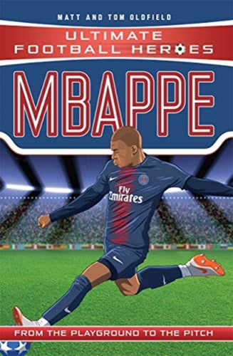 Ultimate Football Heroes: Mbappe (Goal Machines 2)-9781789460674