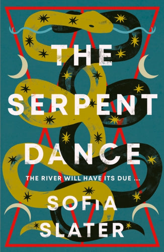 The Serpent Dance : A Twisty Murderous Midsummer Read-9781800752573