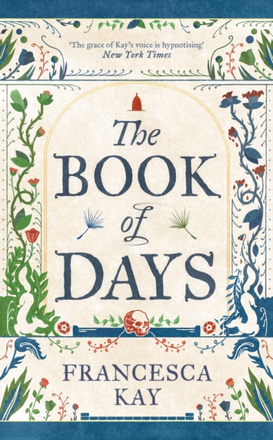 The Book of Days : ‘Richly imagined and skillfully crafted’ The Spectator-9781800753495