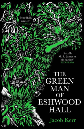 The Green Man of Eshwood Hall-9781800811515