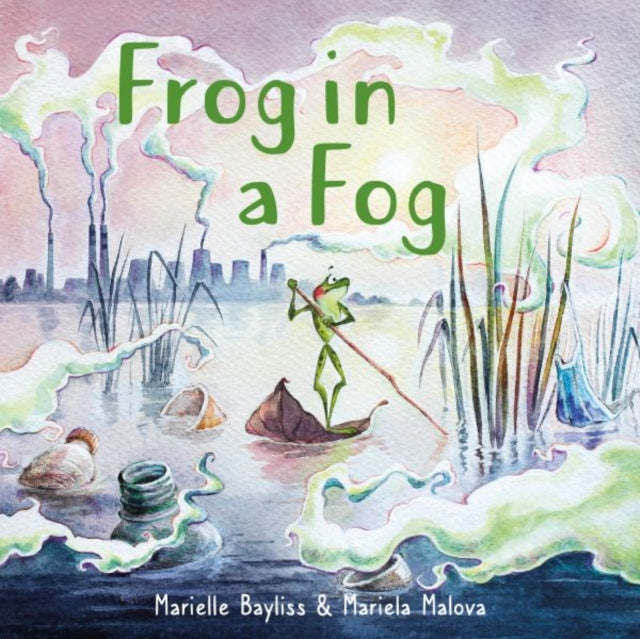 Frog in a Fog : 2-9781802583427