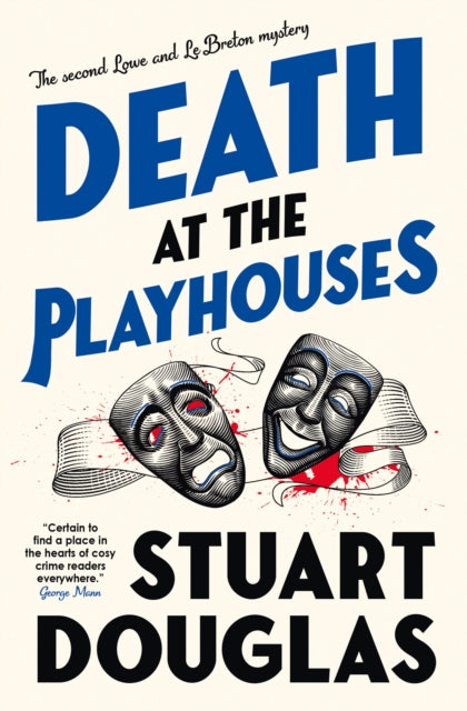 Lowe and Le Breton mysteries - Death at the Playhouses-9781803368221