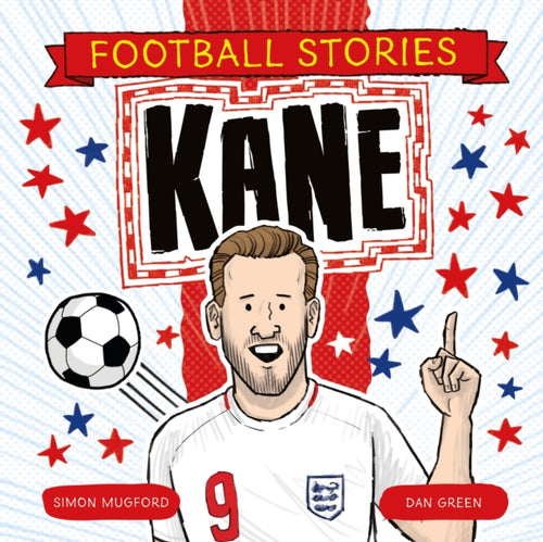 Football Stories: Kane-9781804538005