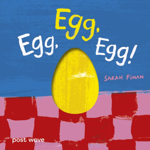 Egg, Egg, Egg!-9781836270263