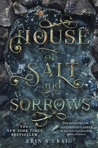 House of Salt and Sorrows : 'Step inside a fairy tale.' Stephanie Garber-9781836431640