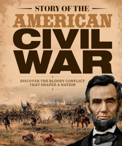 Story of the American Civil War-9781836482949
