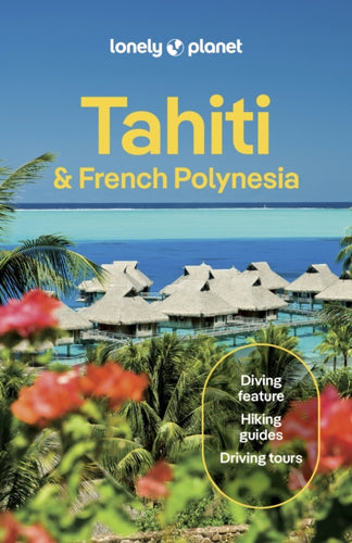 Lonely Planet Tahiti & French Polynesia-9781837583850