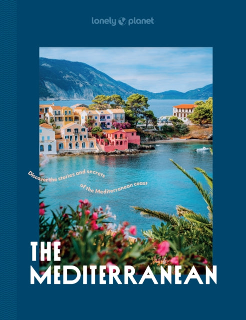 Lonely Planet The Mediterranean-9781837585830