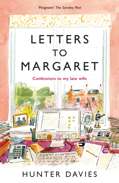 Letters to Margaret : Confessions to my late wife-9781837931033