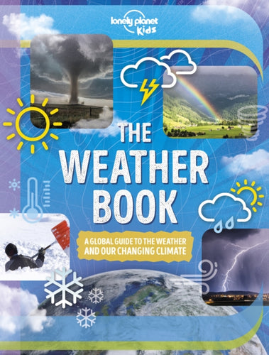 Lonely Planet Kids The Weather Book-9781838695293