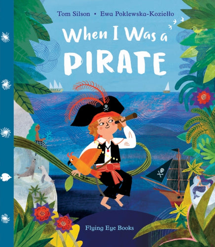 When I Was a Pirate-9781838740498